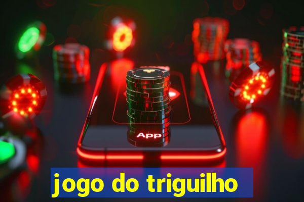 jogo do triguilho